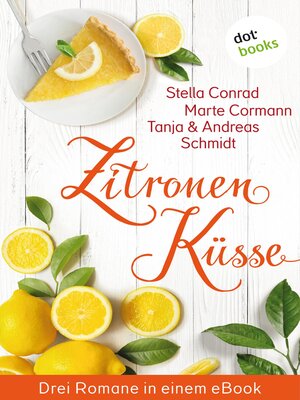 cover image of Zitronenküsse--Drei Romane in einem eBook